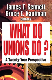 Buy What Do Unions Do?