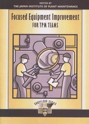 Buy Focused Equipment Improvement for TPM Teams