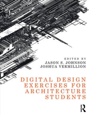 Buy Digital Design Exercises for Architecture Students