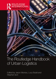 Buy The Routledge Handbook of Urban Logistics
