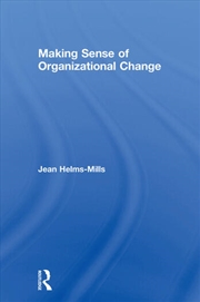 Buy Making Sense of Organizational Change