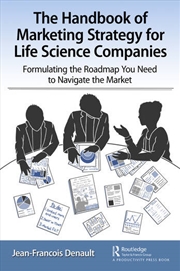 Buy The Handbook of Marketing Strategy for Life Science Companies