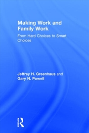Buy Making Work and Family Work