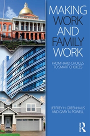 Buy Making Work and Family Work