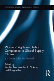Buy Workers' Rights and Labor Compliance in Global Supply Chains