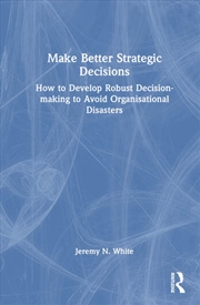Buy Make Better Strategic Decisions