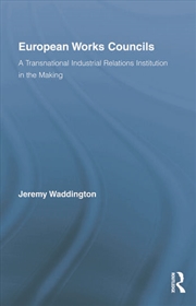 Buy European Works Councils and Industrial Relations