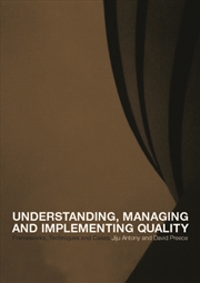 Buy Understanding, Managing and Implementing Quality