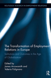Buy The Transformation of Employment Relations in Europe