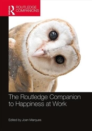 Buy The Routledge Companion to Happiness at Work