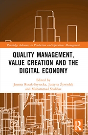 Buy Quality Management, Value Creation, and the Digital Economy