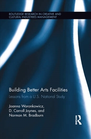 Buy Building Better Arts Facilities