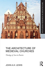 Buy The Architecture of Medieval Churches