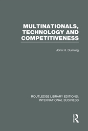 Buy Multinationals, Technology & Competitiveness (RLE International Business)
