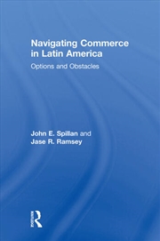 Buy Navigating Commerce in Latin America