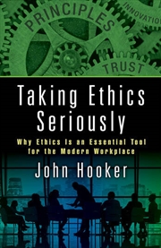 Buy Taking Ethics Seriously