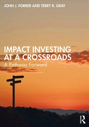 Buy Impact Investing at a Crossroads