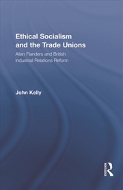 Buy Ethical Socialism and the Trade Unions