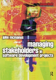 Buy Managing Stakeholders in Software Development Projects