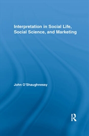 Buy Interpretation in Social Life, Social Science, and Marketing