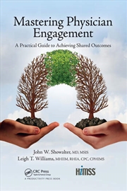 Buy Mastering Physician Engagement