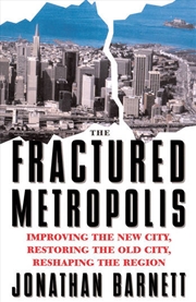 Buy The Fractured Metropolis