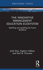 Buy The Innovative Management Education Ecosystem