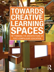 Buy Towards Creative Learning Spaces