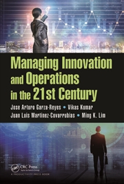 Buy Managing Innovation and Operations in the 21st Century