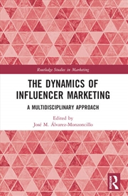 Buy The Dynamics of Influencer Marketing