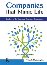 Buy Companies that Mimic Life