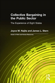 Buy Collective Bargaining in the Public Sector: The Experience of Eight States