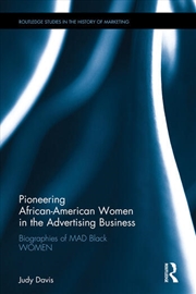 Buy Pioneering African-American Women in the Advertising Business
