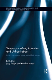 Buy Temporary Work, Agencies and Unfree Labour