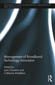 Buy Management of Broadband Technology and Innovation