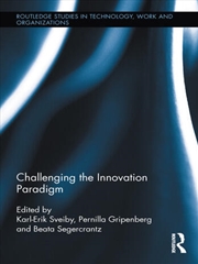 Buy Challenging the Innovation Paradigm