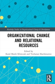 Buy Organizational Change and Relational Resources