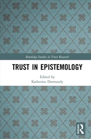 Buy Trust in Epistemology