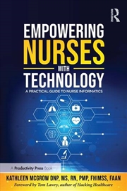 Buy Empowering Nurses with Technology