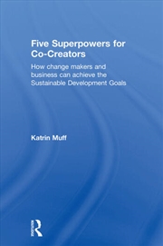 Buy Five Superpowers for Co-Creators