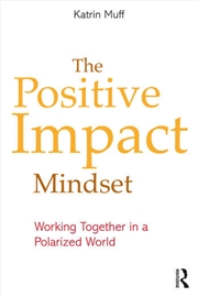 Buy The Positive Impact Mindset