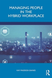Buy Managing People in the Hybrid Workplace