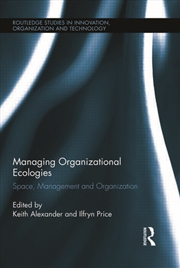 Buy Managing Organizational Ecologies