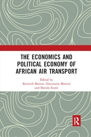 Buy The Economics and Political Economy of African Air Transport