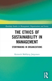 Buy The Ethics of Sustainability in Management