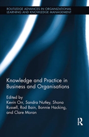 Buy Knowledge and Practice in Business and Organisations