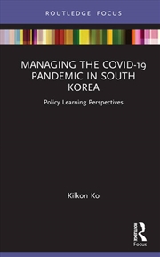 Buy Managing the COVID-19 Pandemic in South Korea