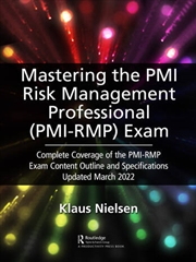 Buy Mastering the PMI Risk Management Professional (PMI-RMP) Exam