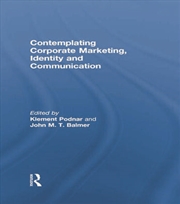 Buy Contemplating Corporate Marketing, Identity and Communication