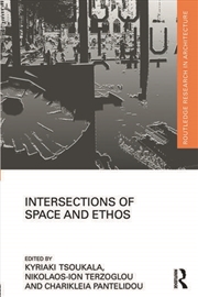 Buy Intersections of Space and Ethos